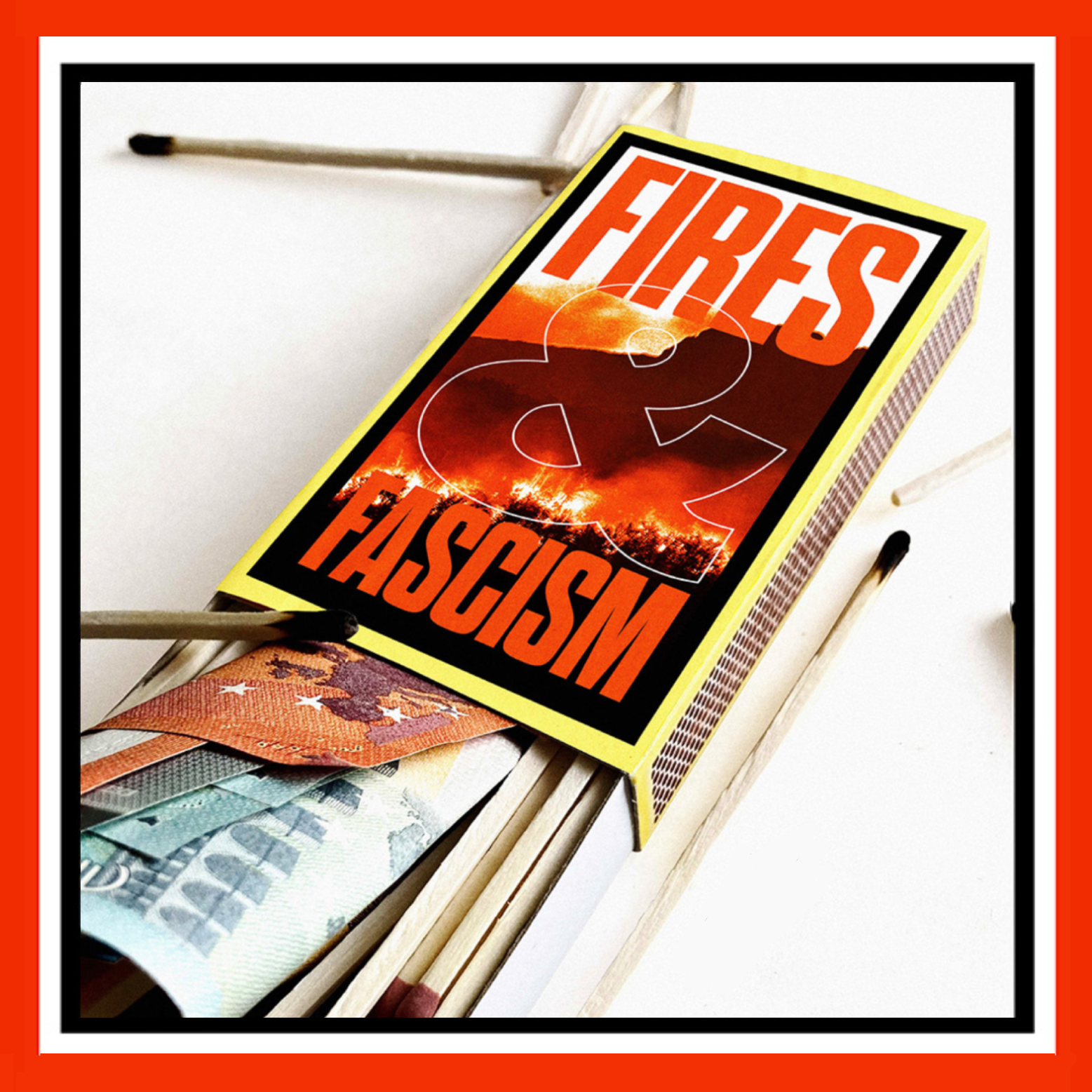 Fires and Fascism, a film by Dr Peter Knapp